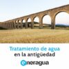 Tratamiento de agua en la antigüedad